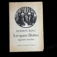 Herman Bang, Les Quatre Diables