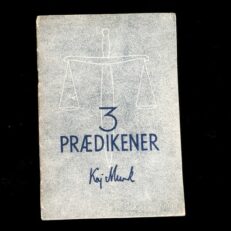 Kaj Munk, Tre Prædikener
