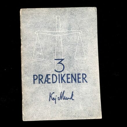 Kaj Munk, Tre Prædikener