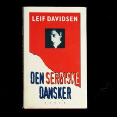 Leif Davidsen,  Den serbiske dansker