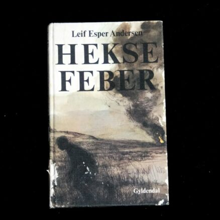 Leif Esper Andersen, Heksefeber