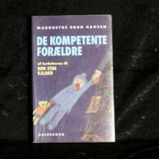 Margrethe Brun Hansen,  De kompetente forældre
