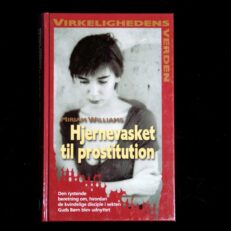 Miriam Williams, Hjernevasket til prostitution