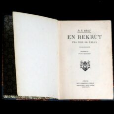P. F. RIST, En rekrut fra fire og tres