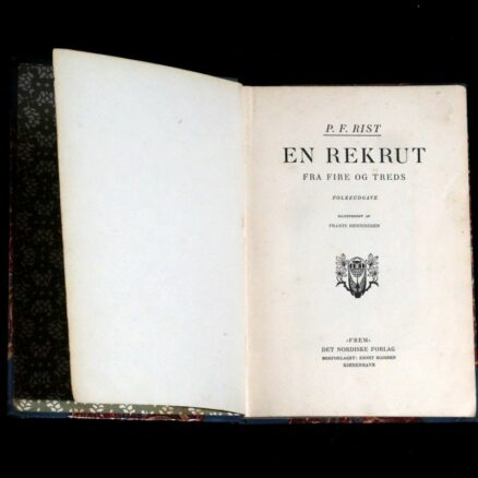 P. F. RIST, En rekrut fra fire og tres