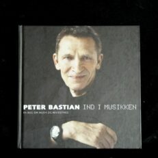 Peter Bastian, Ind I Musikken
