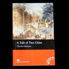 Charles Dickens , A Tale of Two Cities