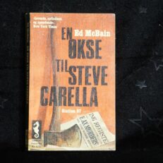 Ed McBain,  En økse til Steve Carella