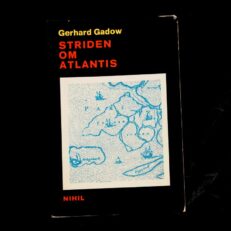 Gerhard Gadow, Striden om Atlantis