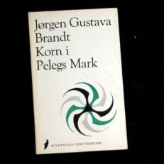 Jørgen Gustava Brandt,  Korn i Pelegs mark