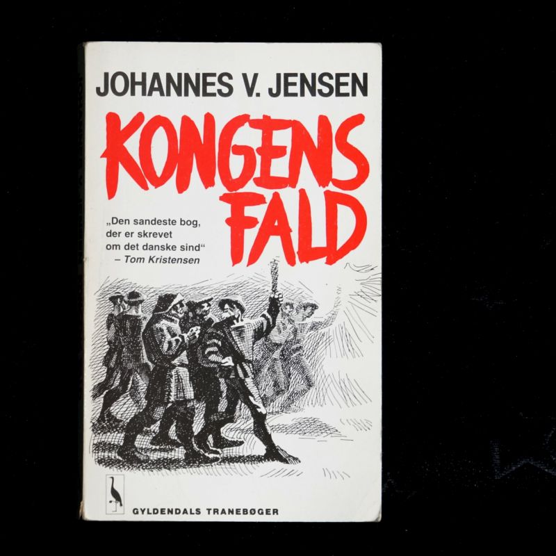 Kongens fald by Johannes V. Jensen Kongens fald by Johannes V. Jensen