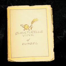 PIET HEIN - KUMBEL,  Ølkulturelle vink