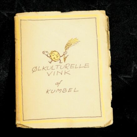 PIET HEIN - KUMBEL,  Ølkulturelle vink