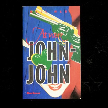 Mats Wahl, At være John-John