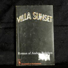 Anders Bodelsen,  Villa Sunset