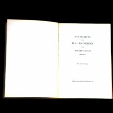 Arne Portman,  Atten breve fra H.C. Andersen til Henriette Wulff 1829-1857