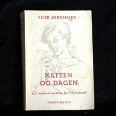 Eiler Jørgensen, Natten og dagen
