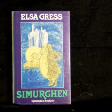 Elsa Gress, Simurghen