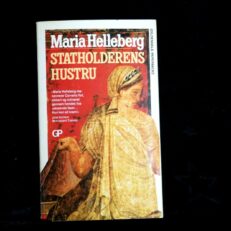 Maria Helleberg, Statholderens hustru