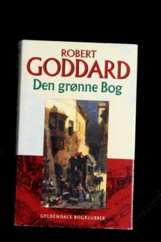 Robert Goddard, Den grønne bog
