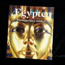 Regine Schulz og Matthias Seidel,  Ægypten - Faraonernes verden