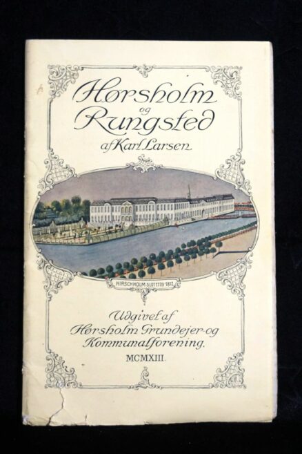 Karl Larsen,  Hørsholm og Rungsted