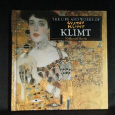 Nathaniel Harris, Life and Works of Gustav Klimt