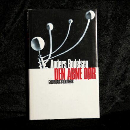 Anders Bodelsen, Den åbne dør