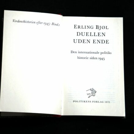 Erling Bjøl, Duellen uden ende