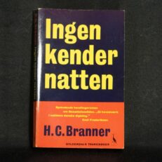 H.C. Branner, Ingen kender natten