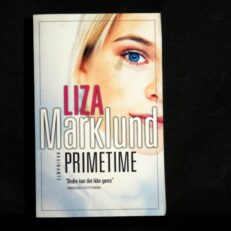 Liza Marklund, Primetime