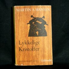 Martin A. Hansen, Lykkelige Kristoffer