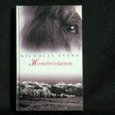 Nicholas Evans, Hestehviskeren