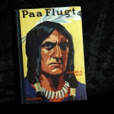 Edward S. Ellis,  Paa Flugt