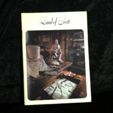 Sir Walter Scott, Land of Scott