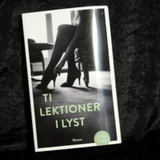 Benedicta Söderberg, Ti lektioner i lyst