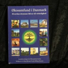 Allan Elm, Økosamfund i Danmark