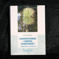Andy Hargreaves, Undervisning i videnssamfundet