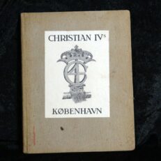 Carl Lundblad, Christian IVs København