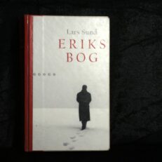 Lars Sund, Eriks bog