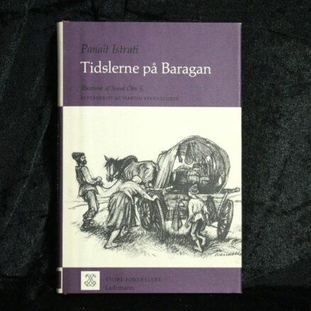 Panait Istrati, Tidslerne på Baragan
