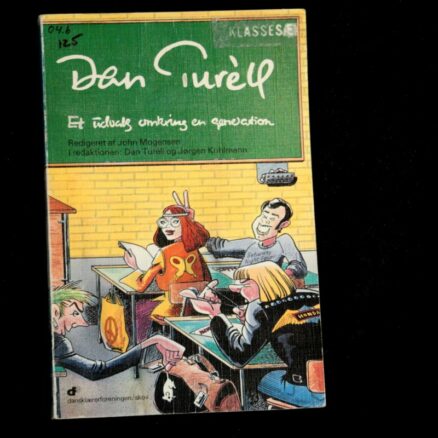 Dan Turèll, Dan Turèll - et udvalg omkring en generation