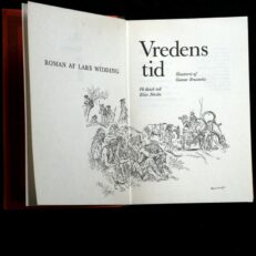 Lars Widding, Vredens tid