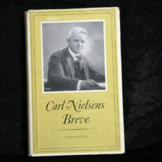 Carl Nielsen, Carl Nielsens Breve