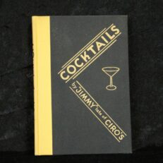 COCKTAILS by "JIMMY" Late of Ciro's London 1930