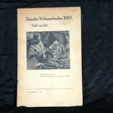 Danske Virksomheder XXV, Guld og Sølv