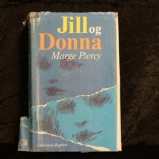 Marge Piercy, Jill og Donna
