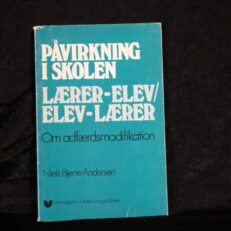 Niels Bjerre Andersen, Påvirkning i skolen - Lærer-elev/elev-lærer