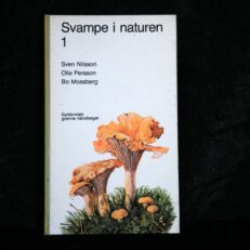 Sven Nilsson, Svampe i naturen 1