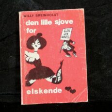 Willy Breinholst, Den lille sjove for elskende